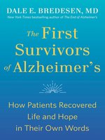 The First Survivors of Alzheimer's